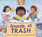 Sounds of Trash - 9781623546847 by Tina Athaide, Neha Rawat, 9781623546847
