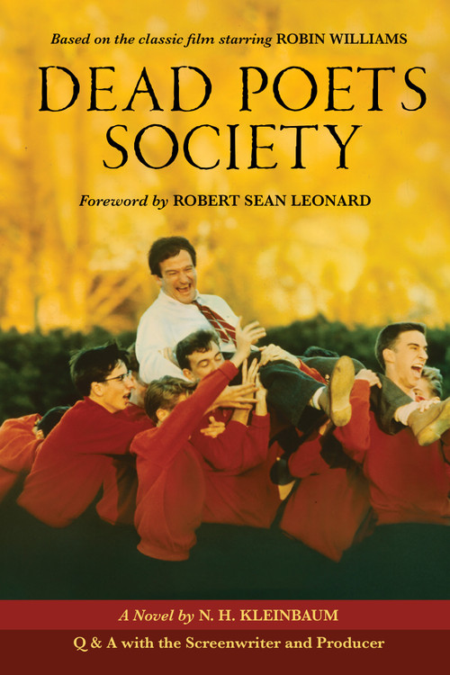 Dead Poets Society - 9781368119320 by N.H. Kleinbaum, Robert Sean Leonard, 9781368119320