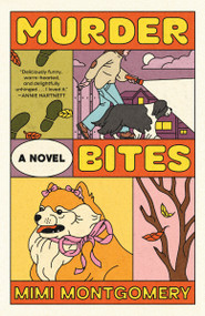 Murder Bites (A Novel) by Mimi Montgomery, 9798217092536