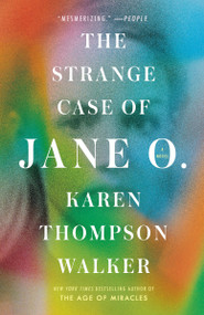 The Strange Case of Jane O. (A Novel) - 9781984853967 by Karen Thompson Walker, 9781984853967