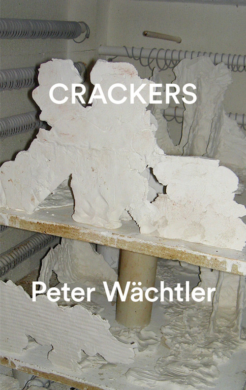 Crackers by Peter Wächtler, Clara Maria Blasius, 9781915609748