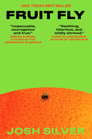Fruit Fly (A Novel) - 9798892426367 by Josh Silver