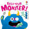 Feed your Monster by Anna Süßbauer, Anna Milbourne, 9781836054108