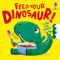 Feed your Dinosaur by Anna Milbourne, Anna Süßbauer, 9781836054092