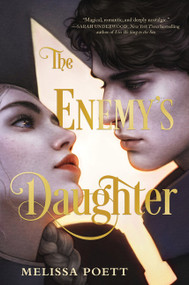 The Enemy's Daughter - 9780063432543 by Melissa Poett