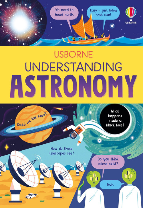 Understanding Astronomy by Tom Mumbray, Sarah Hull, Beatrix Hatcher, 9781836053101