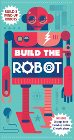Build the Robot by Steve Parker, 9781626864887