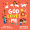 God Loves Me - 9798874902346 by Kristen Wetherell, Grace Habib, 9798874902346