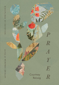 Prayer - 9798874902414 by Courtney Reissig, Winfree Brisley, 9798874902414