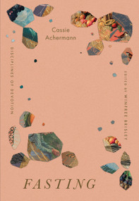 Fasting by Cassie Achermann, Winfree Brisley, 9798874903763