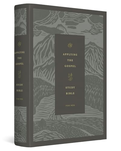 ESV Applying the Gospel Study Bible for Men (Hardcover) by Dane Ortlund, Sam Allberry, Alistair Begg, Stephen J. Nichols, Ray Ortlund, David Gibson, Andreas J. Köstenberger, Dennis E. Johnson, Iain M. Duguid, Jon Nielson, Peter Lee, Champ Thornton, Sam Storms, Tim Chester, David Sunday, William B. Fullilove, Kevin P. Emmert, Matthew Newkirk, Elliott Pinegar, Russell L. Meek, Brian Aucker, Doug O' Donnnell, Christopher Ash, Ryan Patrick O'Dowd, Michael Lawrence, Michael LeFebvre, Jeremy Treat, Jason DeRouchie, Winfred Neely, Murray Smith, Edward Klink, Patrick Schreiner, Jared C. Wilson, Robert Plummer, Erik Thoennes, Christopher A. Beetham, Brad Wetherell, Robert Cara, Daniel K. Eng, Juan R. Sanchez , Thomas R. Schreiner, Dan Doriani, Mark Vroegop, David Mathis, Irwyn Ince, Jason C. Meyer, Drew Hunter, Brian A. DeVries, 9798874902704