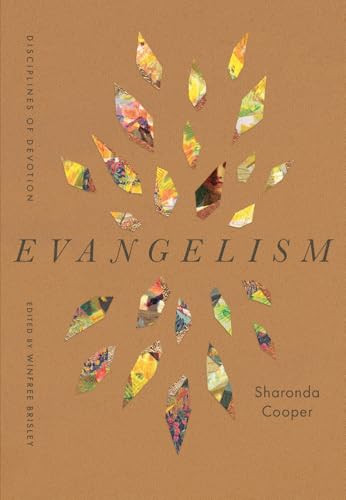 Evangelism by Sharonda Cooper, Winfree Brisley, 9798874904180