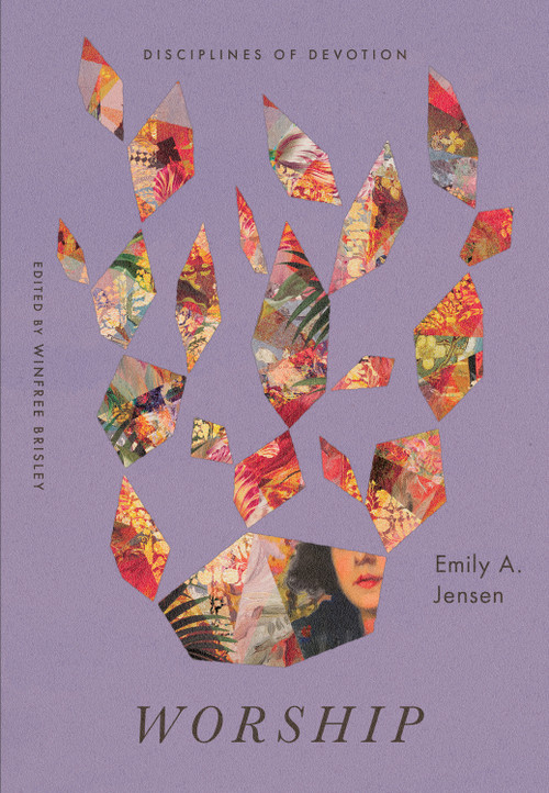 Worship by Emily A. Jensen, Winfree Brisley, 9798874905033