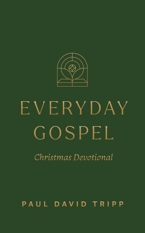 Everyday Gospel Christmas Devotional by Paul David Tripp, 9798874907938