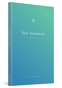 ESV Outreach New Testament, Large Print (Paperback) - 9798874907891 by , 9798874907891