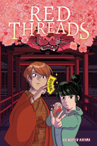 Red Threads (A Graphic Novel) - 9781419763038 by ila Nguyen-Hayama, 9781419763038