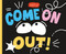 Come On Out! by Alberto Lot, Alberto Lot, 9781250365293
