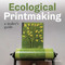 Ecological Printmaking by Mary Dalton, 9780719844799