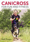 Canicross for Fun and Fitness by Emily Thomas,, 9780719844836
