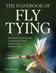 Handbook of Fly Tying - 9780719845246 by Peter Gathercole, 9780719845246