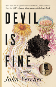 Devil Is Fine (A Novel) - 9781250894502 by John Vercher, 9781250894502