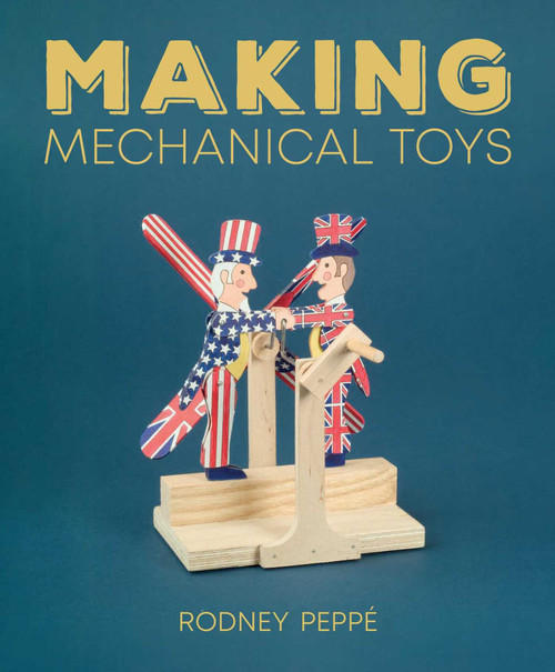 Making Mechanical Toys by Rodney Peppé, 9780719844638
