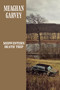 Midwestern Death Trip by Meaghan Garvey, 9798999146731