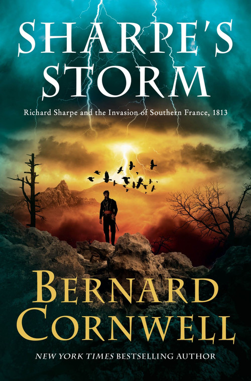 Sharpe's Storm (Richard Sharpe and the Invasion of Southern France, 1813) - 9780063219434 by Bernard Cornwell, 9780063219434