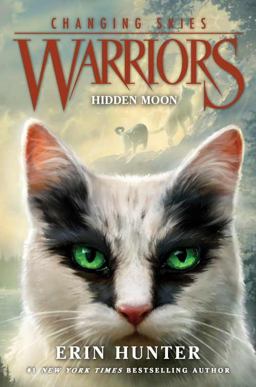 Warriors: Changing Skies #2: Hidden Moon by Erin Hunter, 9780063357112