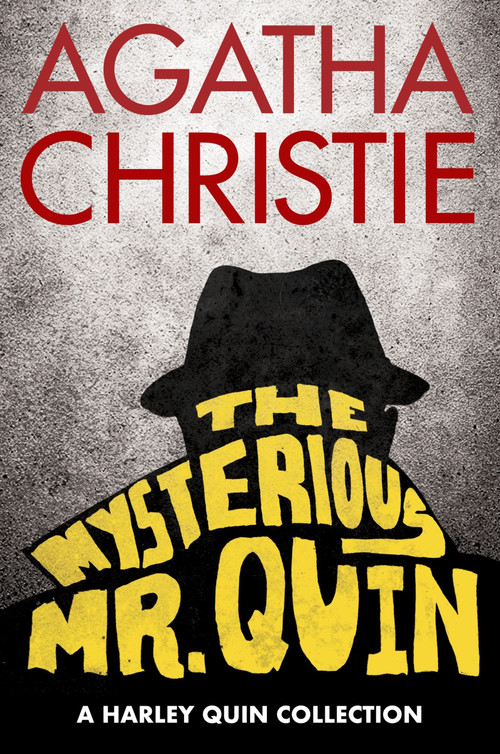 The Mysterious Mr. Quin (A Harley Quin Collection) - 9780063440029 by Agatha Christie, 9780063440029