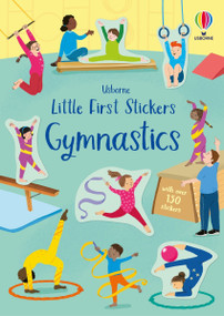 Little First Stickers Gymnastics by Jessica Greenwell, Bec Barnes, 9781836052258