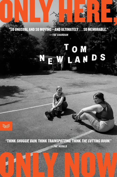 Only Here, Only Now (A Novel) - 9780063393462 by Tom Newlands, 9780063393462