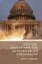 Critical Theory and the Authoritarian Personality by Geoff M. Boucher, 9781399519465