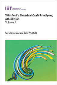 Whitfield's Electrical Craft Principles - 9781837242566 by Terry Grimwood, John Whitfield