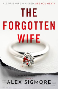 The Forgotten Wife by Alex Sigmore, 9781837002627
