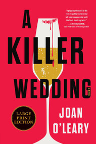 A Killer Wedding (A Novel (Large Print)) - 9780063499348 by Joan O'Leary, 9780063499348