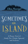 Sometimes An Island by Ellen Meeropol, 9781961864504