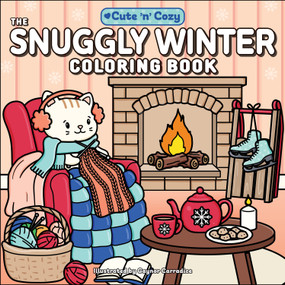 The Snuggly Winter Coloring Book by Gaynor Carradice, 9781507224304