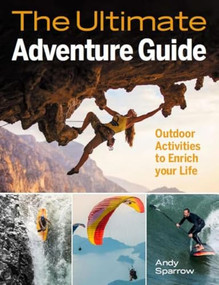 Ultimate Adventure Guide by Andy Sparrow, 9780719844751