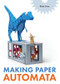 Making Paper Automata by Rob Ives, 9780719844874