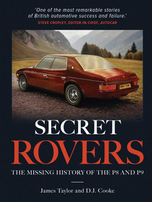 Secret Rovers (The Missing History of P8 and P9) by James Taylor, Douglas Cooke, 9780719844898