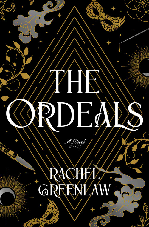 The Ordeals (A Novel) by Rachel Greenlaw, 9780593984833