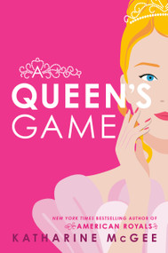 A Queen's Game - 9780593710739 by Katharine McGee, 9780593710739
