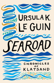 Searoad: Chronicles of Klatsand by Ursula K. Le Guin, 9781598538311