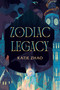 Zodiac Legacy by Katie Zhao, 9780593646458