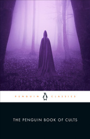 The Penguin Book of Cults by Joseph P. Laycock, 9780143138693