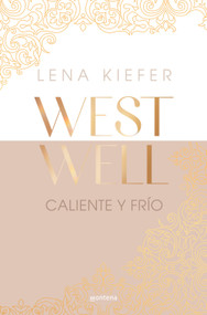 Caliente y frío / Hot & Cold (Spanish Edition) by Lena Kiefer, 9788419746924