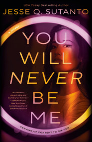 You Will Never Be Me - 9780593546963 by Jesse Q. Sutanto, 9780593546963