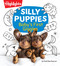 Silly Puppies (Read Aloud Baby Board Book with Silly Puppy Photos and Simple Rhymes in this Funny Bedtime Storybook Designed for Bonding and Laughter) by Heidi Bee, 9781639623303