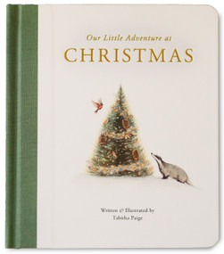 Our Little Adventure at Christmas (Featuring Foundational Language Concepts and Lessons on the Joy of Giving) by Tabitha Paige, M.S., CCC-SLP, Paige Tate & Co., 9781963183542
